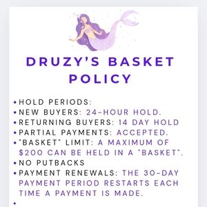 Druzy Basket Policy- New